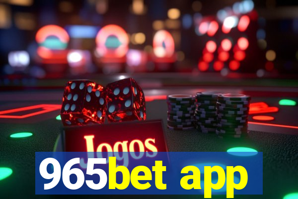 965bet app